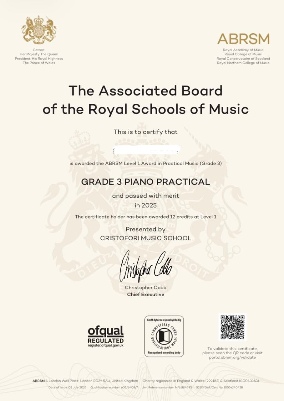 ABRSM Grade 3 Piano Practical certificate passed with merit in 2025 from Cristofori Music School.